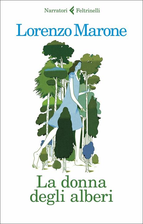 La donna degli alberi - Lorenzo Marone