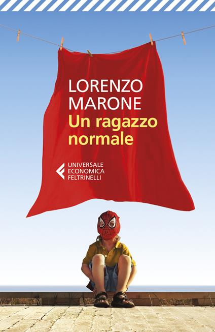 Un ragazzo normale - Lorenzo Marrone