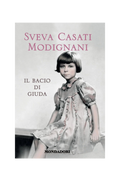 Il Bacio Di Giuda - Sveva Casato Modignani